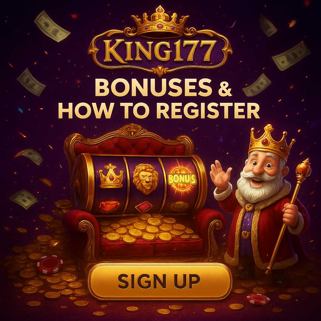 King177 Ulasan Terperinci Bonus Cara Daftar dan Langkah Verifikasi di Situs Resmi